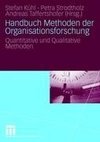 Handbuch Methoden der Organisationsforschung