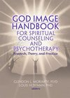 Moriarty, G: God Image Handbook for Spiritual Counseling and