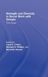 Cohen, C: Strength and Diversity in Social Work with Groups