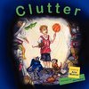 Clutter