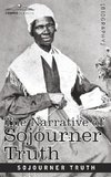 The Narrative of Sojourner Truth