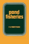 Martyshev, F: Pond Fisheries