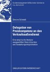 Delegation von Preiskompetenz an den Verkaufsaußendienst