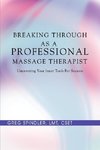 Breaking Through as a Professional Massage Therapist