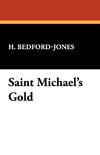 Saint Michael's Gold