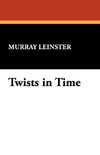 Twists in Time