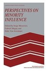 Perspectives on Minority Influence