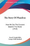 The Story Of Phaedrus