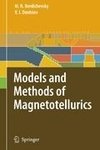 Models and Methods of Magnetotellurics