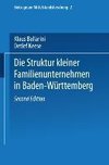 Die Struktur kleiner Familienunternehmen in Baden-Württemberg