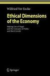 Ethical Dimensions of the Economy