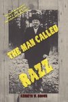 The Man Called Razz