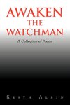 Awaken the Watchman