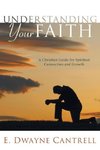 Understanding Your Faith