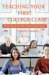 Teaching Your First College Class