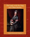 The Lady with the Dog and Other Stories