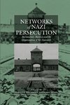 NETWORKS OF NAZI PERSECUTION