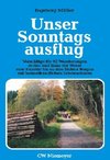 Unser Sonntagsausflug