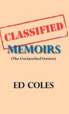 Classified Memoirs