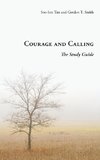 Courage and Calling