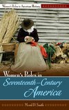 Women's Roles in Seventeenth-Century America