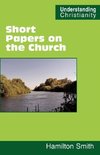 Short Papers on the Church