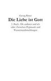 Die Liebe ist Gott