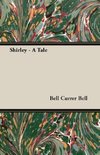 Shirley - A Tale