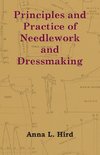 Principles and Practice of Needlework and Dressmaking