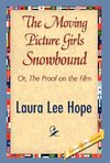 The Moving Picture Girls Snowbound