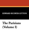 The Parisians (Volume I)