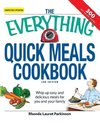 The Everything Quick Meals Cookbook