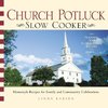 Church Potluck Slow Cooker