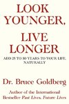 Look Younger, Live Longer