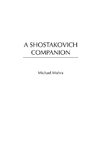 A Shostakovich Companion