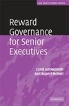 Arrowsmith, C: Reward Governance for Senior Executives