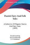 Danish Fairy And Folk Tales