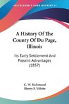 A History Of The County Of Du Page, Illinois