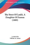 The Story Of Laulii, A Daughter Of Samoa (1889)