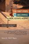 The First Steps to Becoming a Real Estate Agent