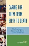 Caring for Them from Birth to Death