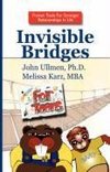 Invisible Bridges for Teens