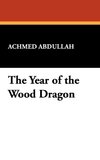 The Year of the Wood Dragon