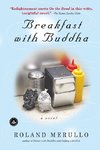 Breakfast with Buddha