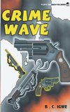 Crime Wave