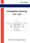 Die Engländer in Hamburg 1914-1945