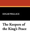 The Keepers of the King's Peace