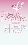 Poetic Leisure