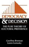 Democracy and Decision