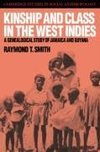 Kinship and Class in the West Indies